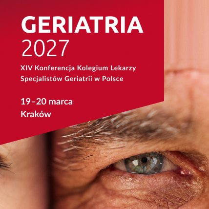 GERIATRIA 2027 &ndash; XIV Konferencja Kolegium Lekarzy Specjalistów Geriatrii w&nbsp;Polsce
